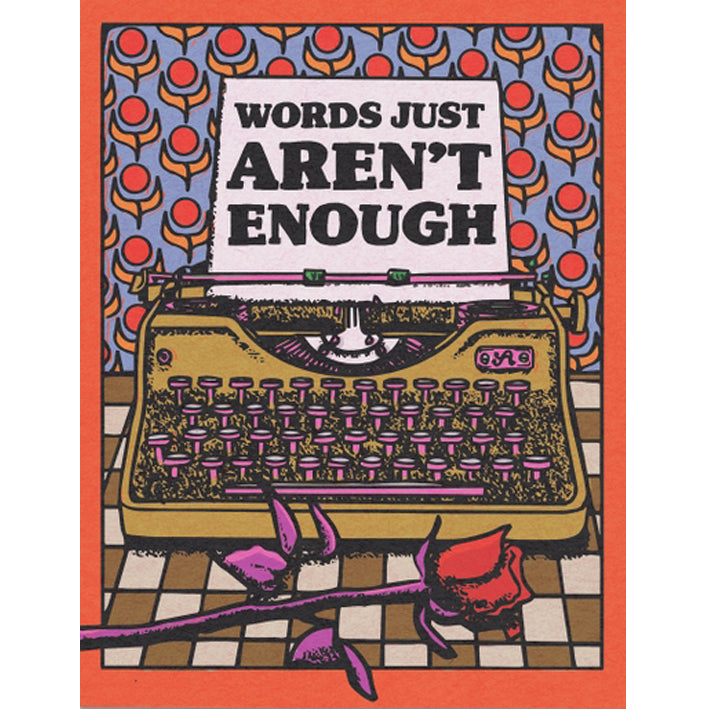 Words Aren't Enough Sympathy Card