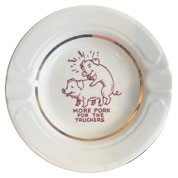 More Pork - Vintage 1950's Naughty Ashtray