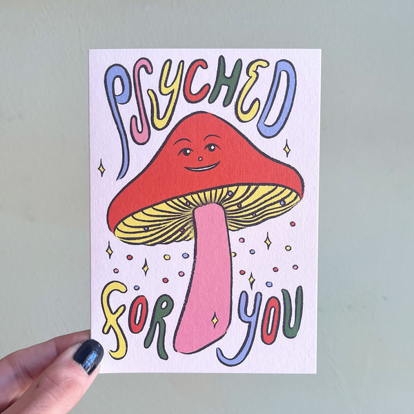 Psyched For You Card