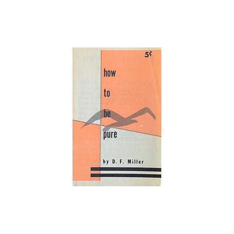 How to Be Pure - Vintage 1957