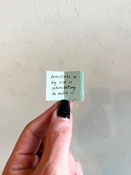 A Tiny Zine: Starting Projects, Making Things, and Being Creative