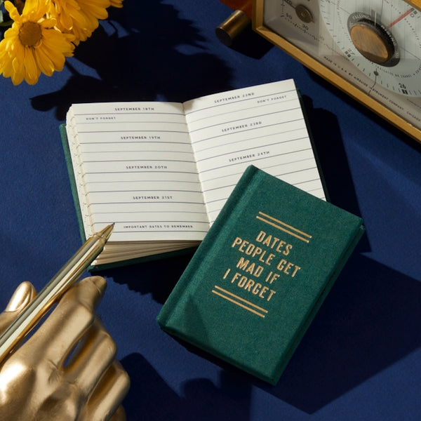 A Tiny Diary for Dates People Get Mad If I Forget
