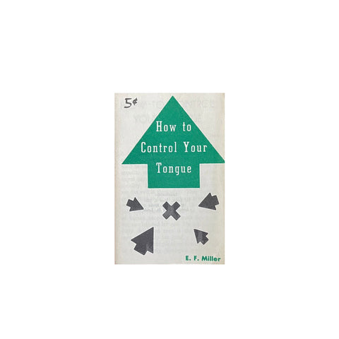 How to Control Your Tongue - Vintage 1957
