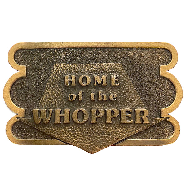 Home of the Whopper - Vintage Belt Buckle
