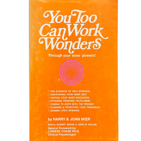 You Too Can Work Wonders - Vintage 1960's Self-Help