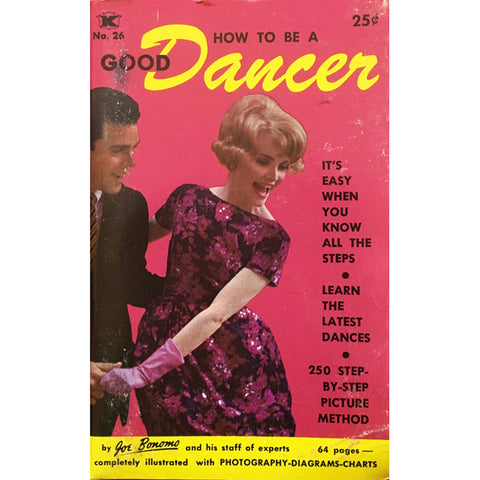 Good Dancing - Vintage 1960's Advice Book