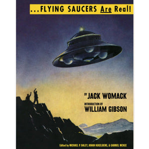 Flying Saucers Are Real! - A Book by Jack Womack