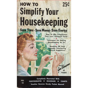 Simplify Your Housekeeping - Vintage 1950's Advice Book