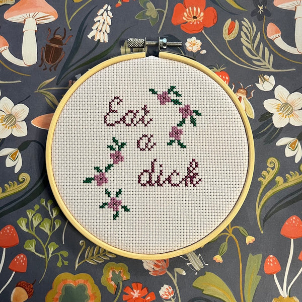 Eat A Dick Cross Stitch • SEE MORE COLORS!