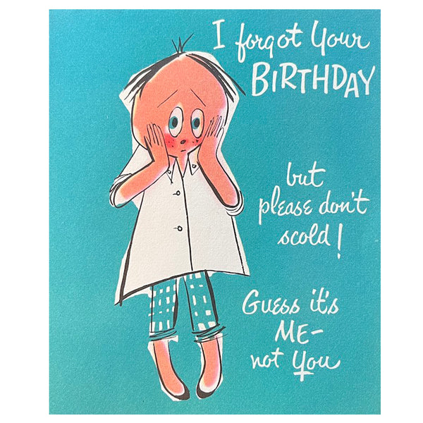 I Forgot Your Birthday - Vintage Belated Card